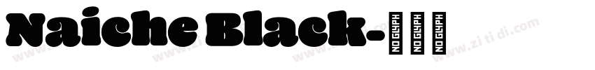 Naiche Black字体转换